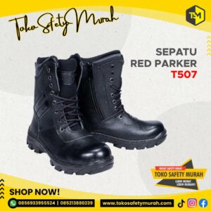 Sepatu Safety Boot / Safety Shoes Red Parker T507 Size 44-45