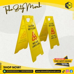 Warning Sign Wet Floor / Papan Peringatan Lantai Basah / Caution Wet Floor / Awas Hati hati Licin / Maintenance